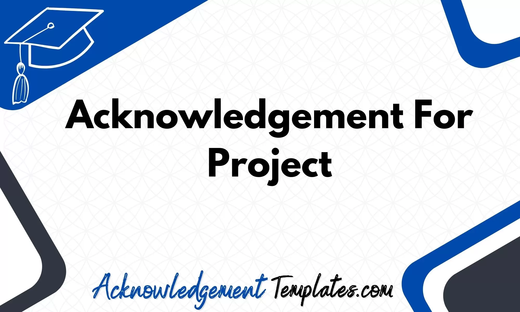 Acknowledgement For Project