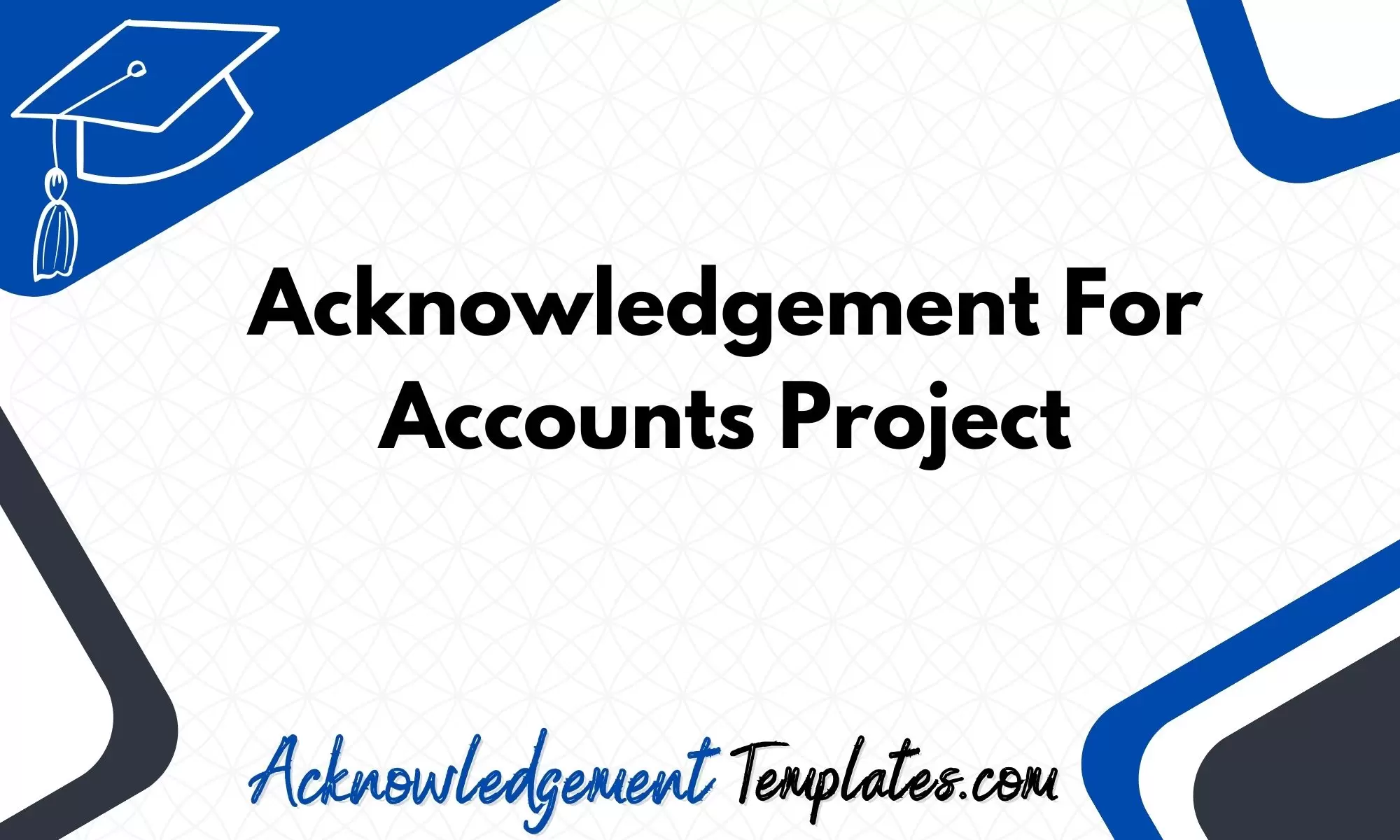 Acknowledgement For Accounts Project