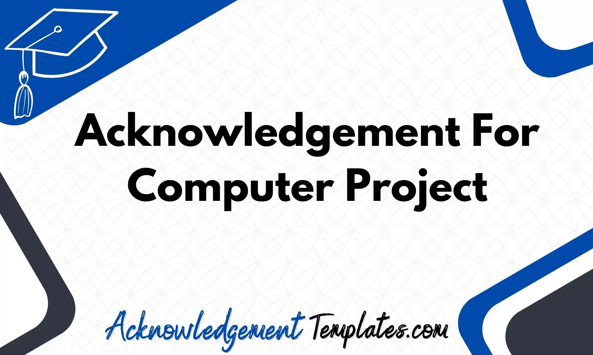 Acknowledgement For Computer Project