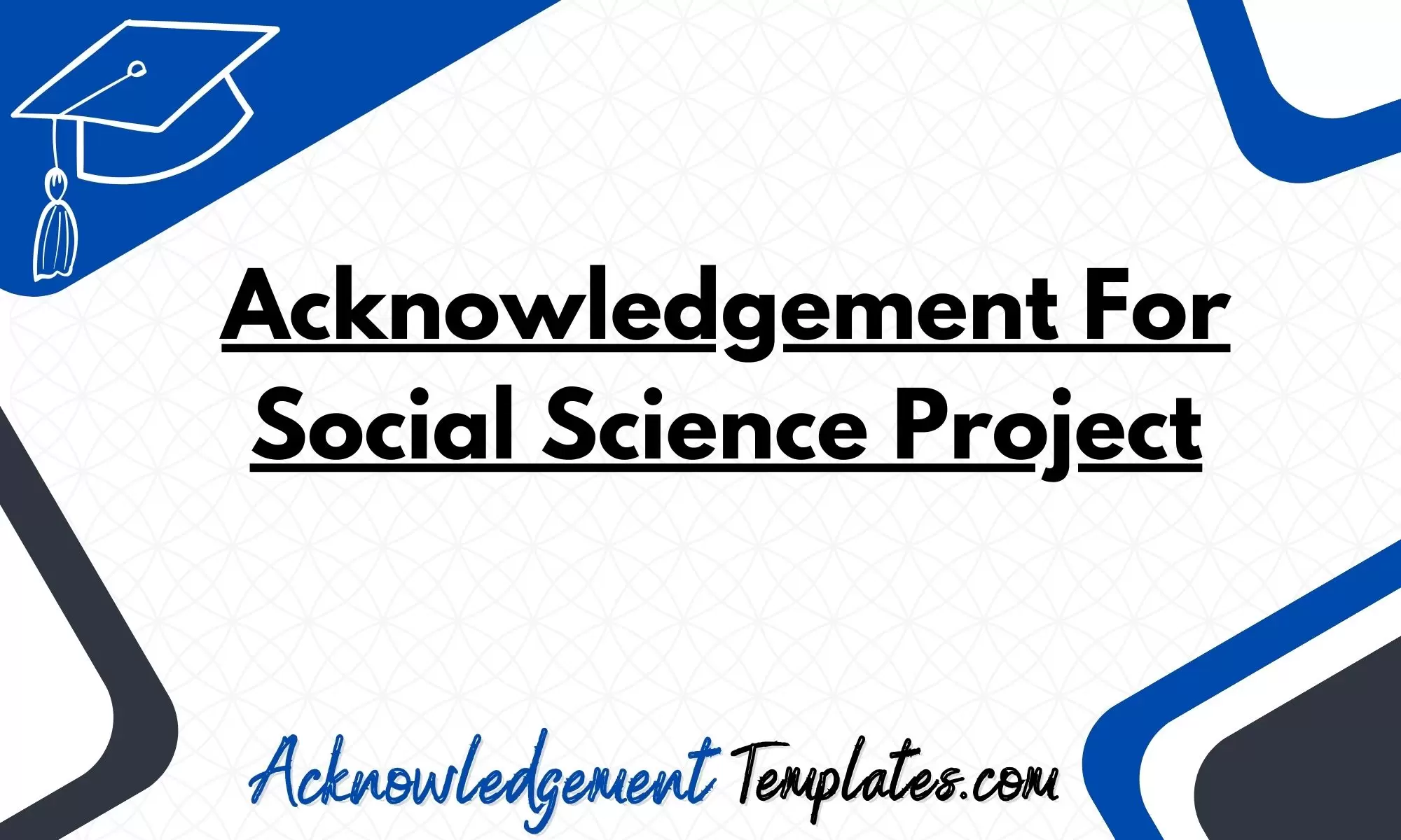 Acknowledgement For Social Science Project
