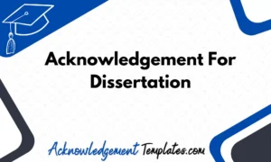 Acknowledgement For Dissertation